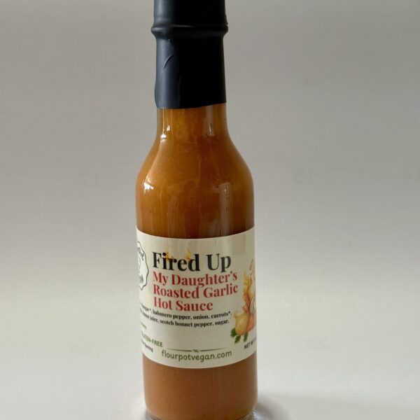 FlourPot Vegan Fired Up My Daughter's Roasted Garlic Hot Sauce